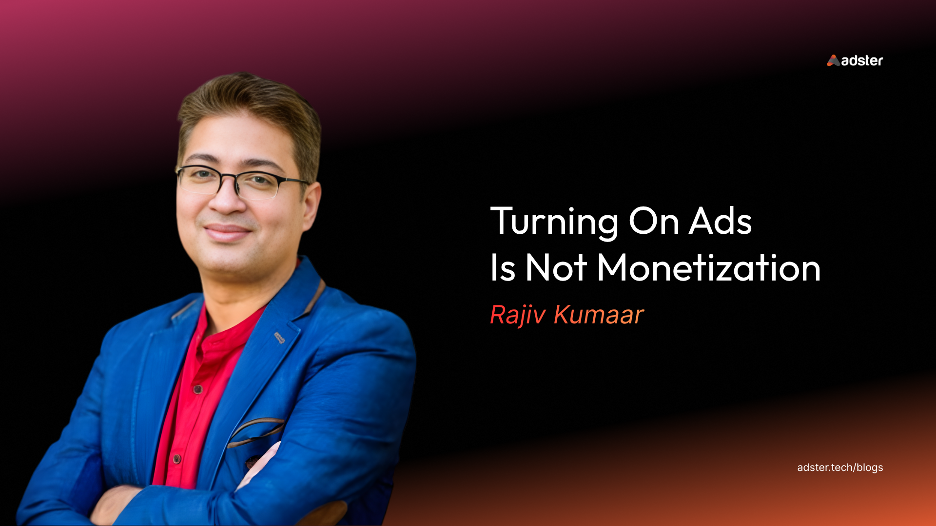 Turning On Ads Is Not Monetization